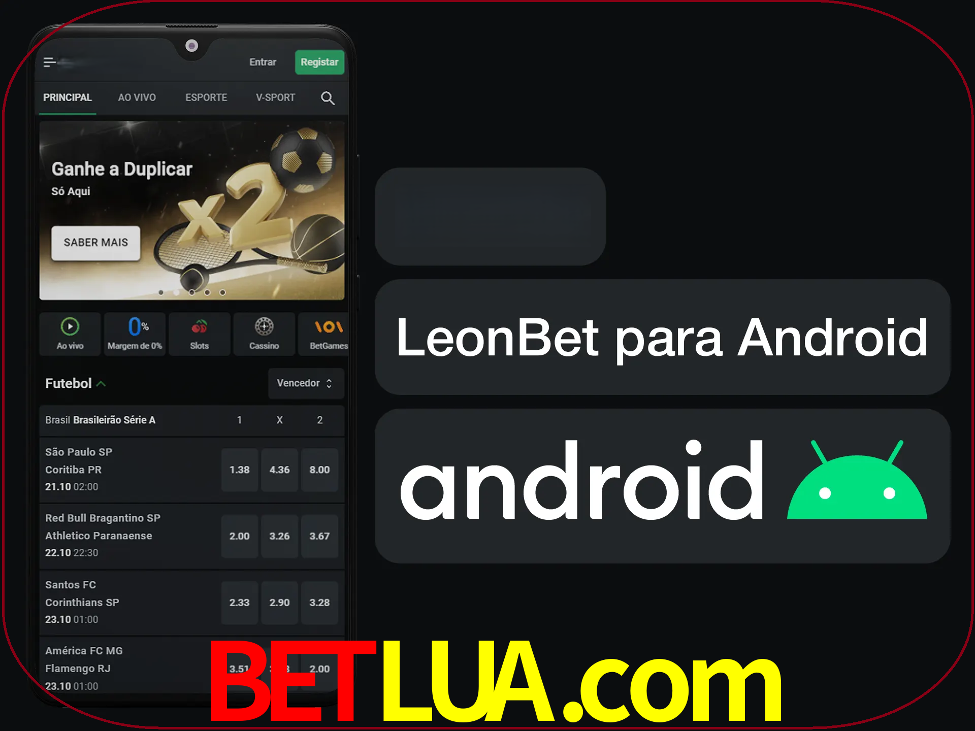 Adquira sua versão poket de LeonBet.